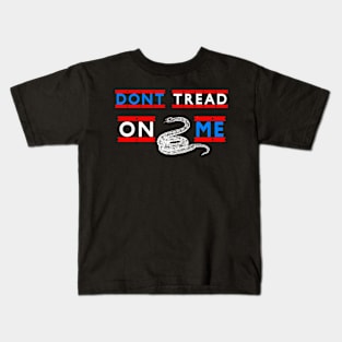 Dont tread on me Kids T-Shirt